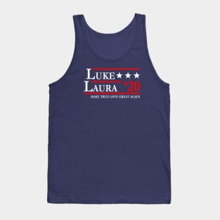 Luke and Laura Make True Love Great Again Tank Top